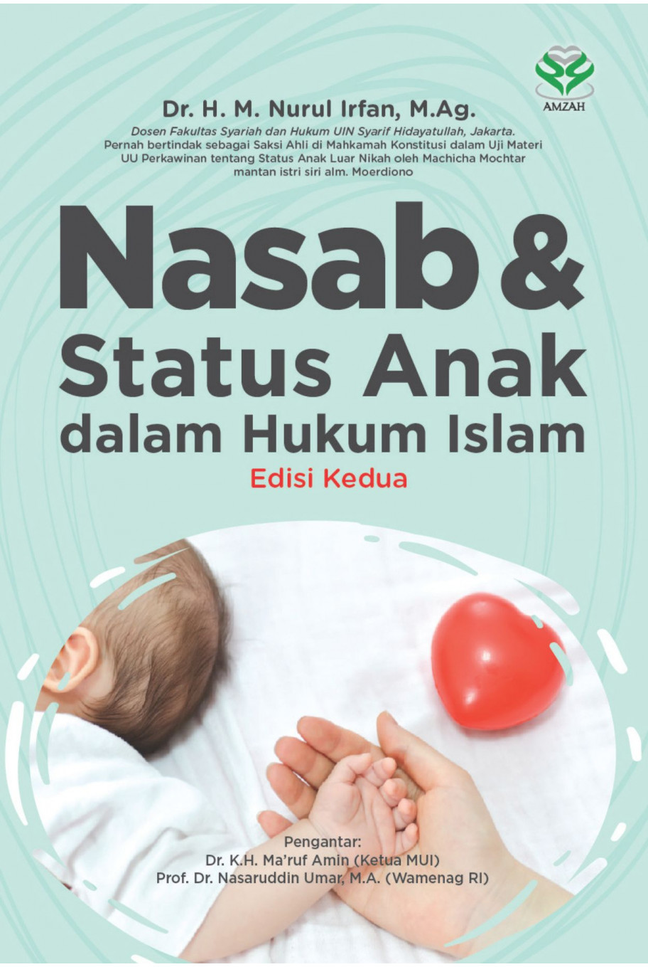 Nasab dan Status Anak dalam Hukum Islam Edisi Kedua